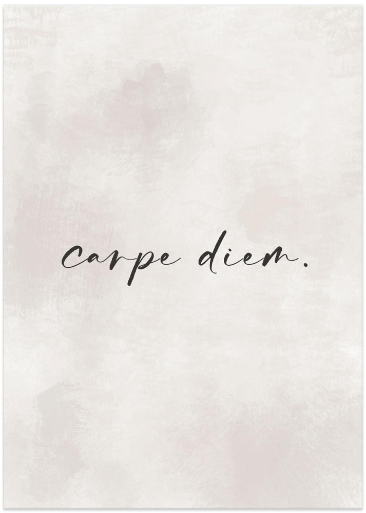 Carpe Diem